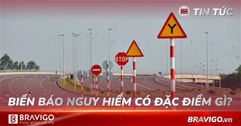 đặc điểm của biển báo nguy hiểm