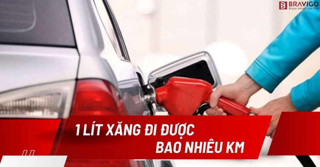 1 lít xăng đi được bao nhiêu km