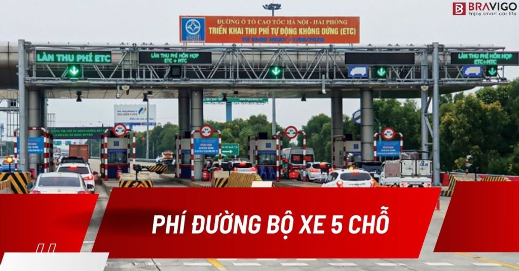 phí đường bộ cho xe ô tô 5 chỗ