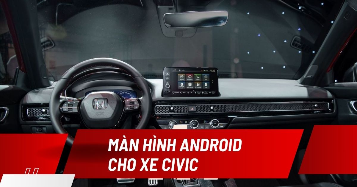 màn android cho xe civic