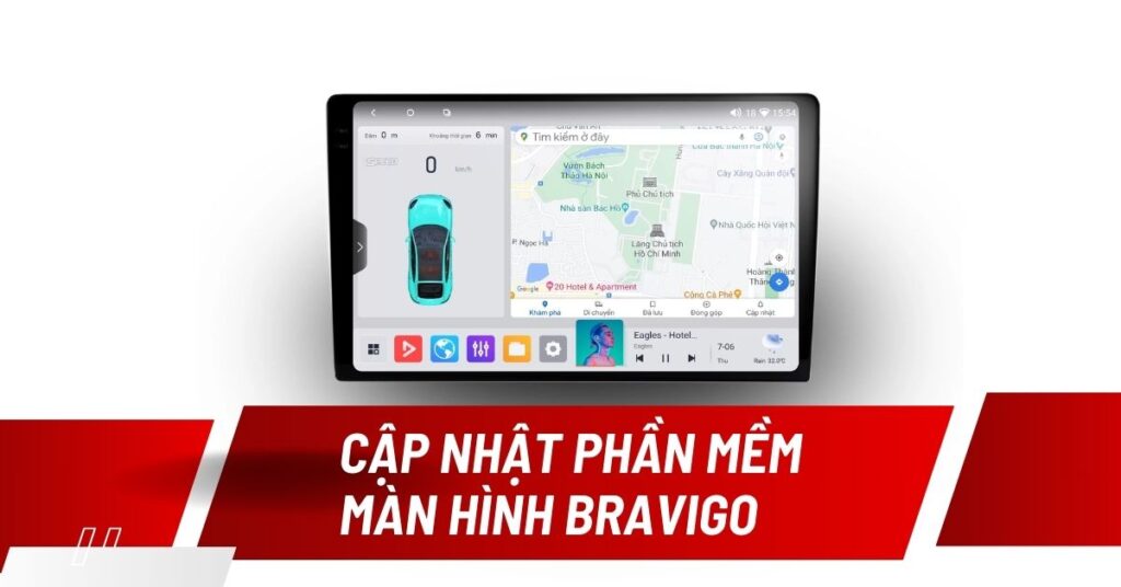 cập nhật màn hình bravigo