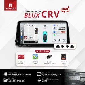Tổng quan màn hình Android Bravigo Blux CRV 360