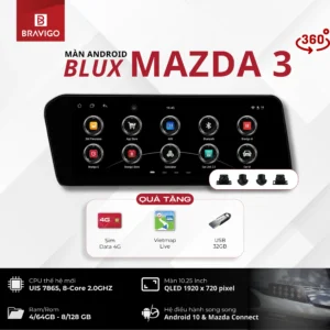 Tổng quan màn hình Android Bravigo Blux Mazda 3 New 360