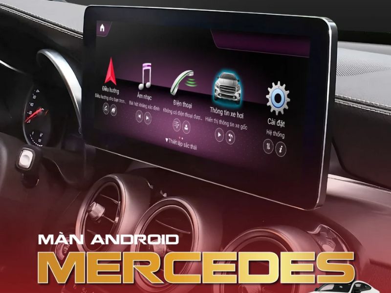 màn hình android cho xe mercedes