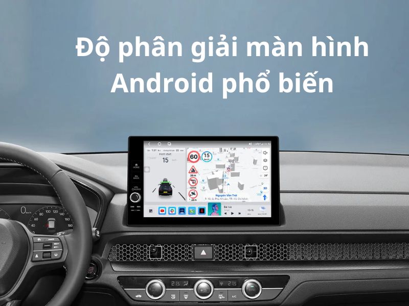 độ phân giải màn hình android