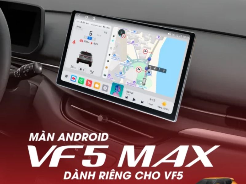 Màn hình Android VF5 Max Màn hình Android VF5 Max