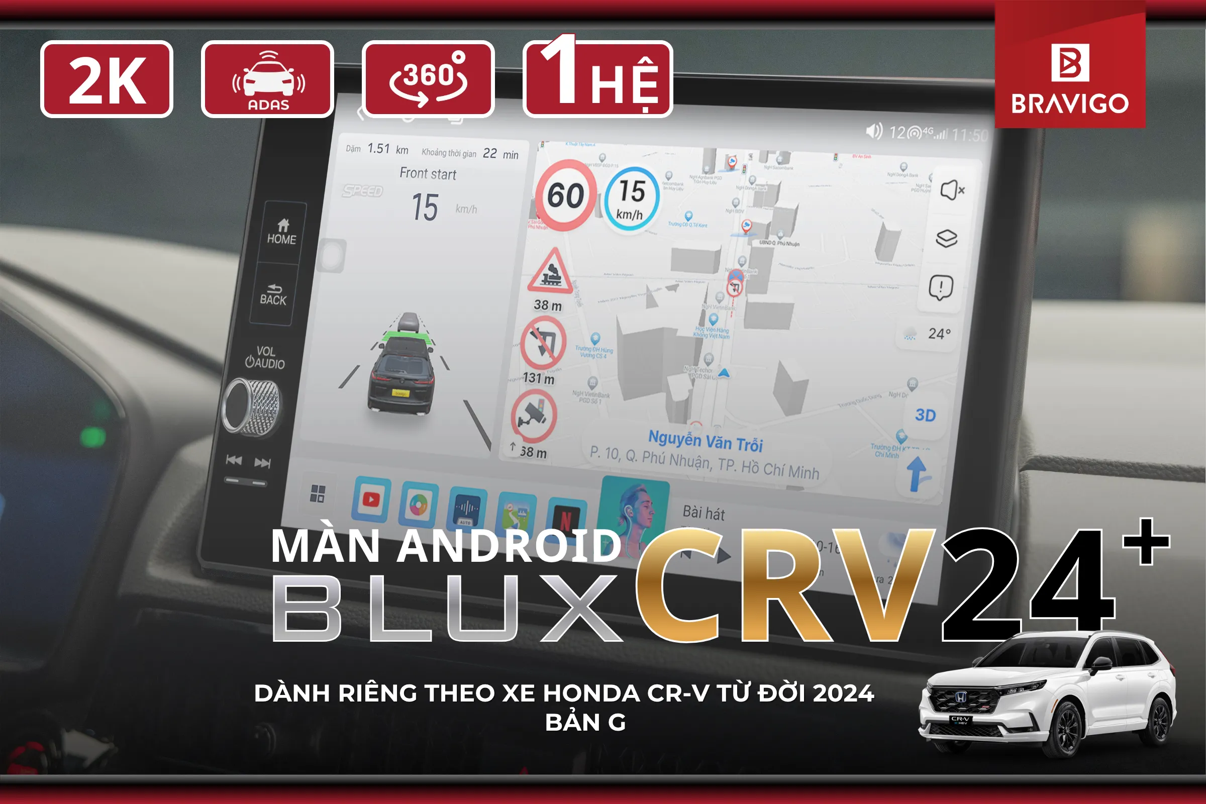Màn Android Bravigo Blux CRV 2024+ 1 hệ dành riêng theo xe