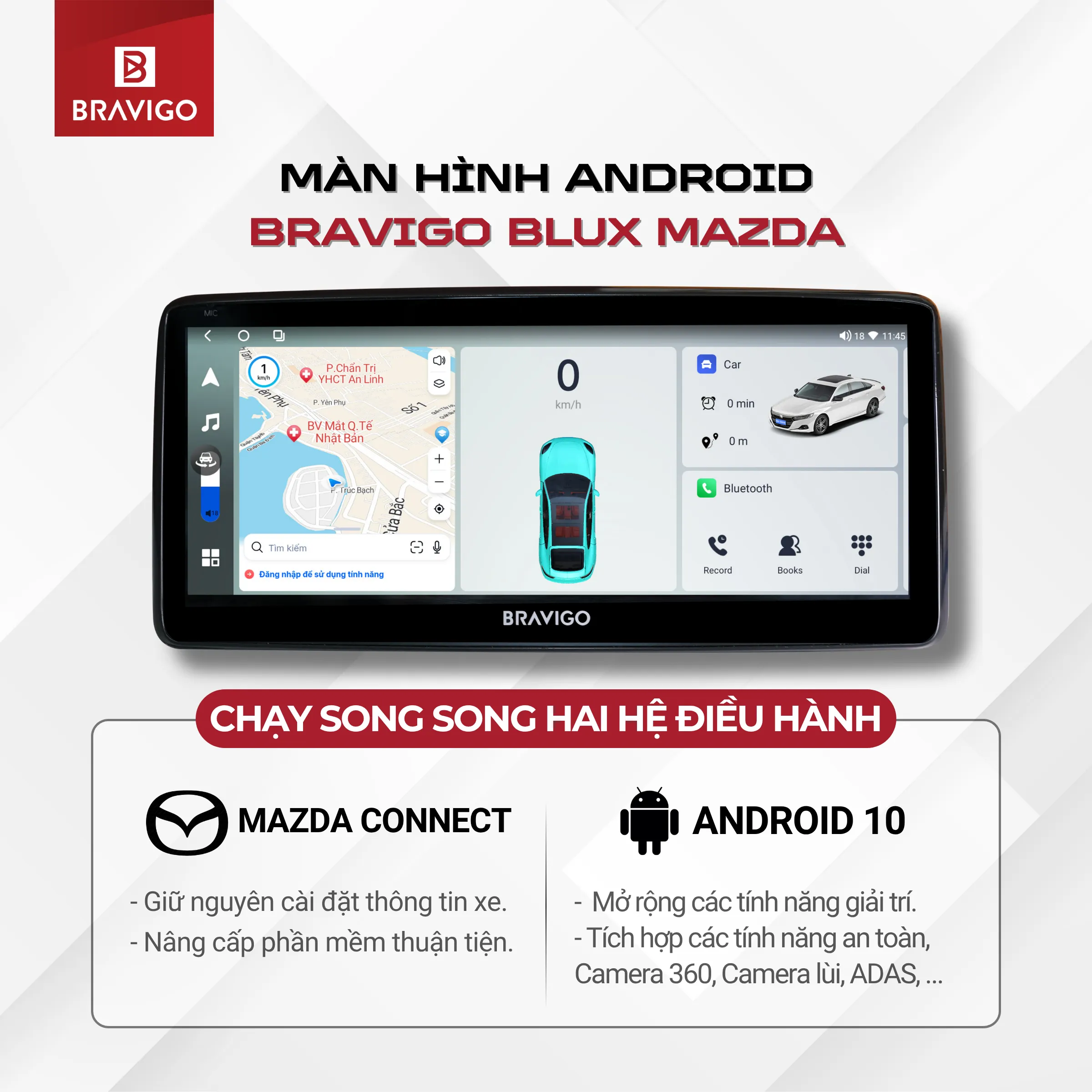 Bravigo Blux Mazda 5 Màn hình Android Bravigo Blux Mazda chạy song song hai hệ điều hành Android 10/Mazda Connect