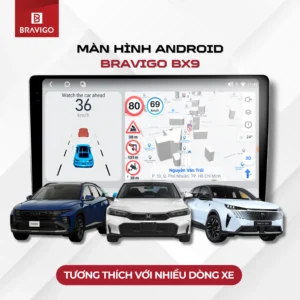 Màn hình Android BX9 tương thích với nhiều dòng xe