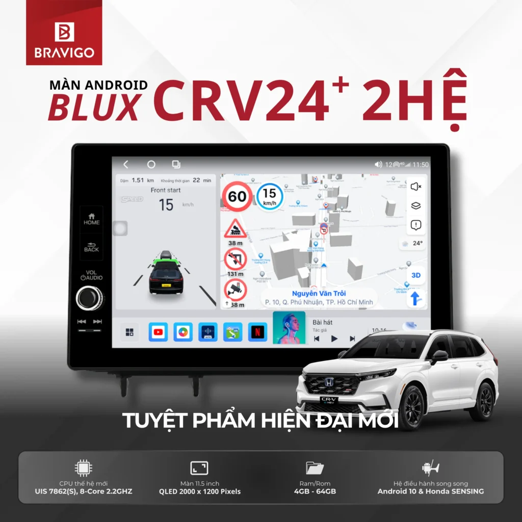 Tổng quan màn Android Bravigo Blux CRV2024+ 2 hệ 