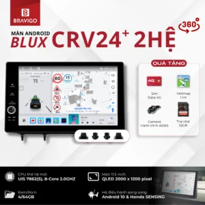 tong quan man hinh android bravigo blux crv24 2he 360