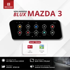 Tổng quan màn hình Android Bravigo Blux Mazda 3 New