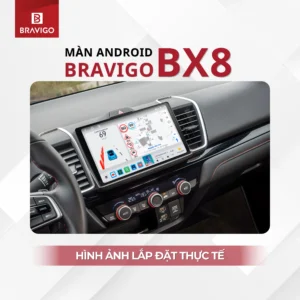 Hình ảnh lắp đặt màn hình Android Bravigo BX8