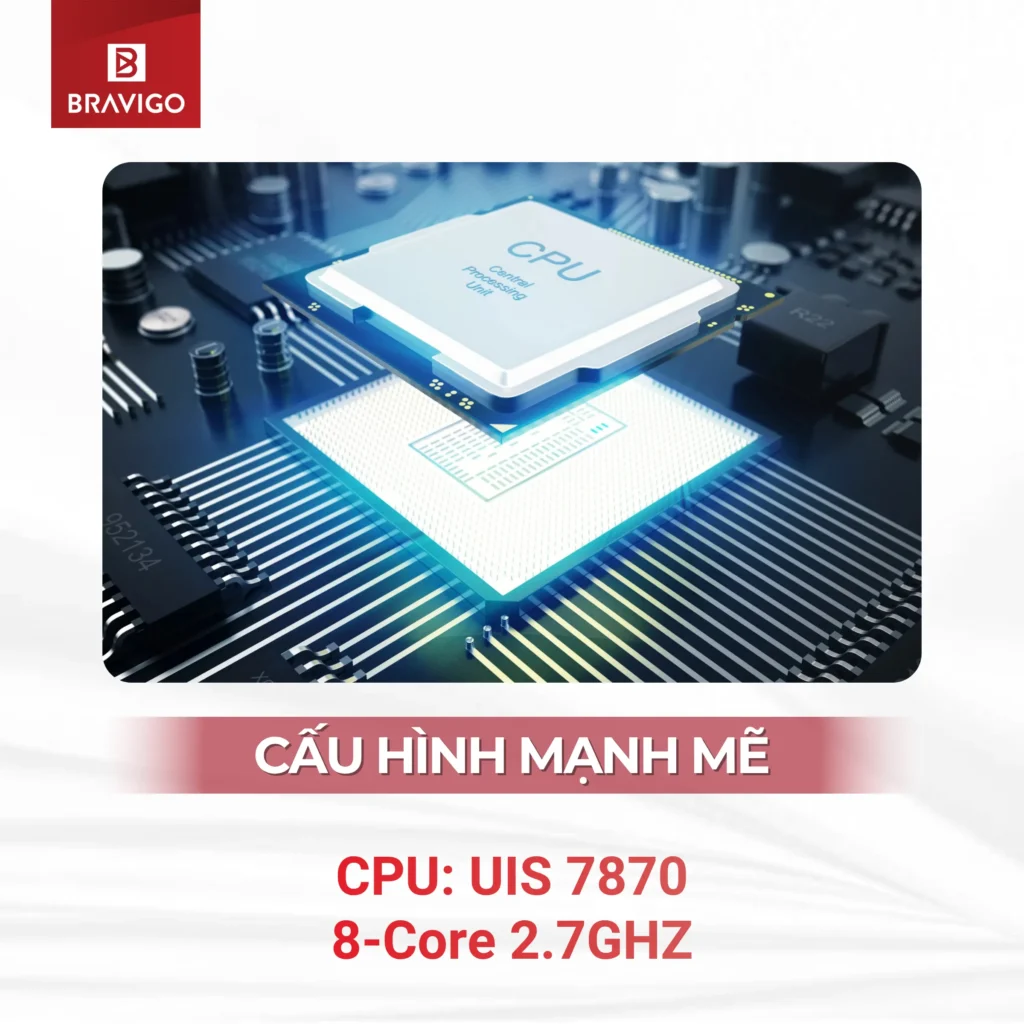 Chip CPU UIS 7870 trên màn hình Androdi Bravigo