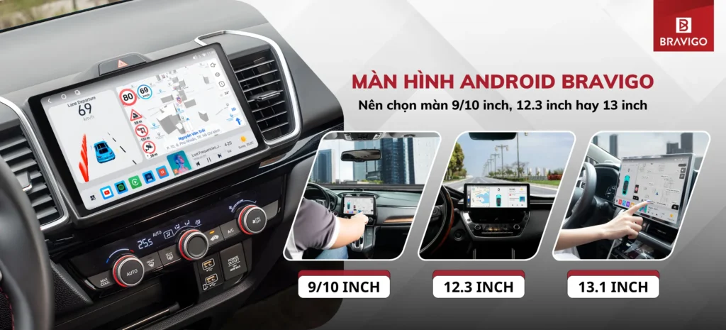 Chọn kích thước màn hình Android phù hợp xe