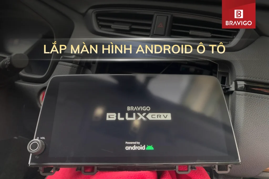 Lắp màn hình Android ô tô