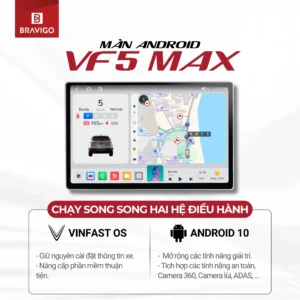 Màn hình Android Bravigo VF5 Max chạy song song hai hệ điều hành