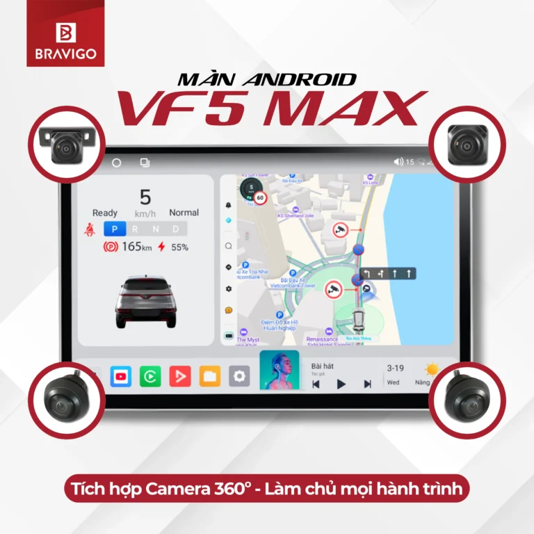 Màn hình Android Bravigo VF5 Max tích hợp Camera 360